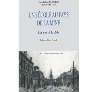 Ecole une au pays de la mine