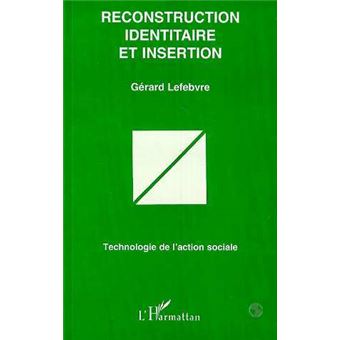 Reconstruction identitaire et insertion